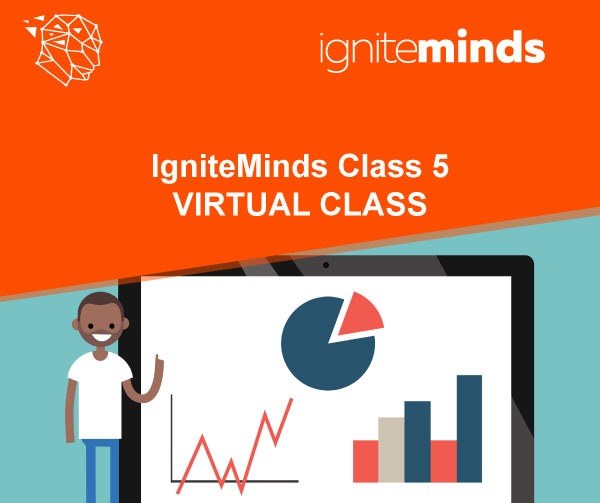 IgniteMinds Virtual Class 5